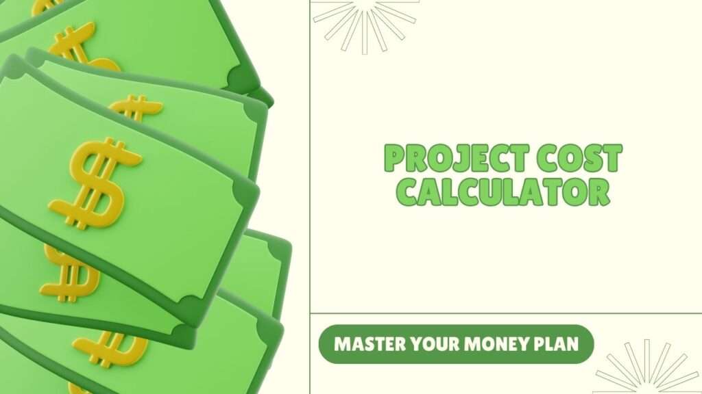 Project Cost Calculator