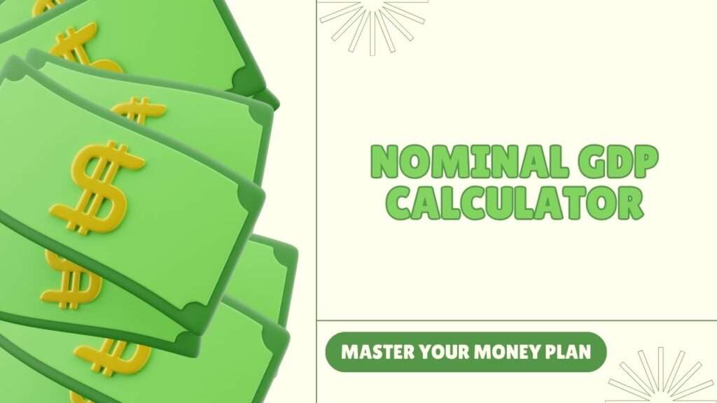 Nominal GDP Calculator