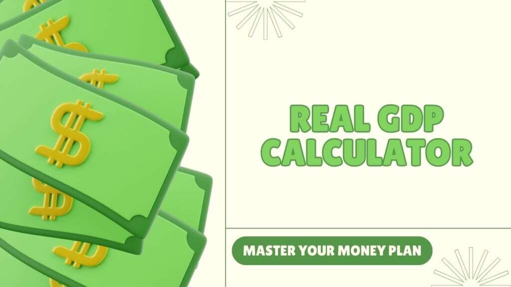 Real GDP Calculator