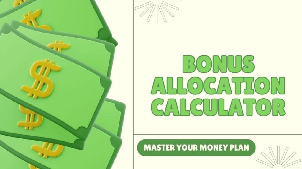 Bonus Allocation Calculator