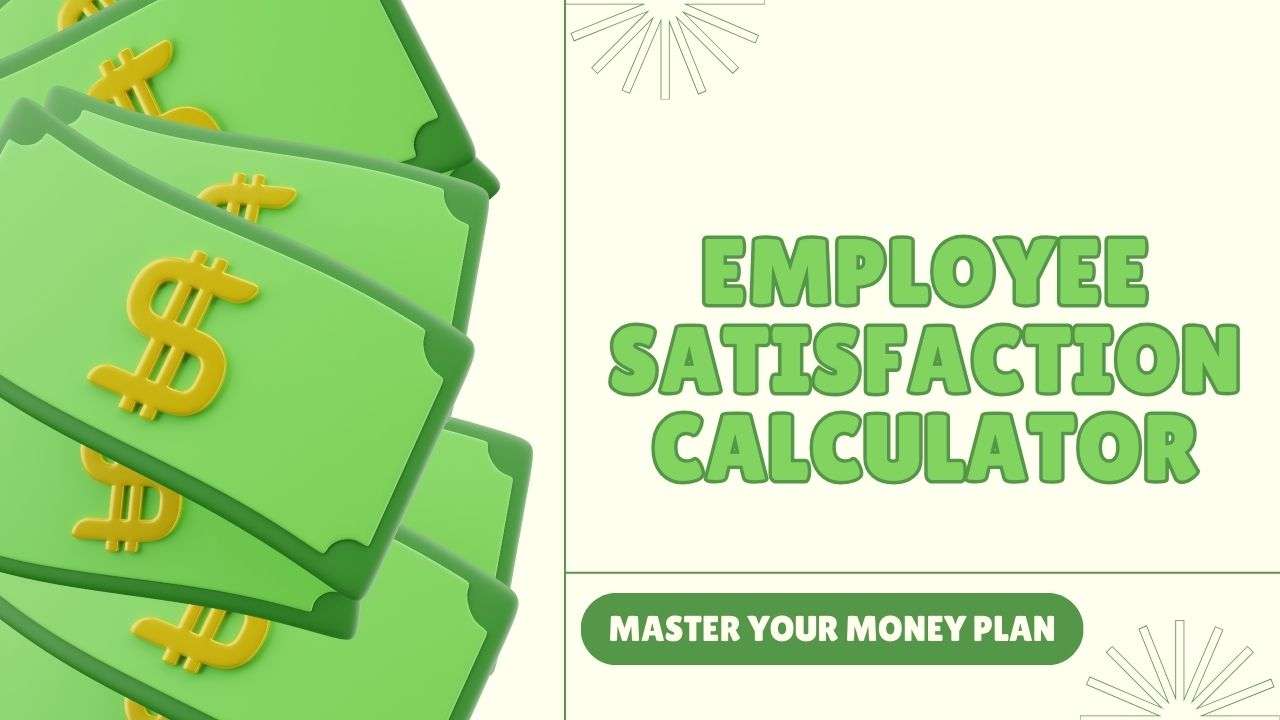 Employee Satisfaction Calculator: Boost Workplace Morale