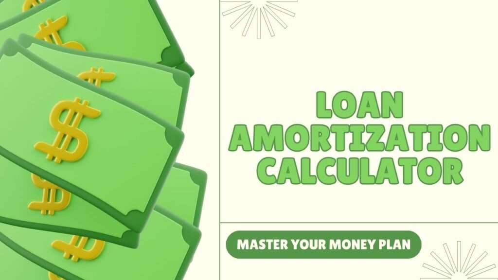 Loan Amortization Calculator