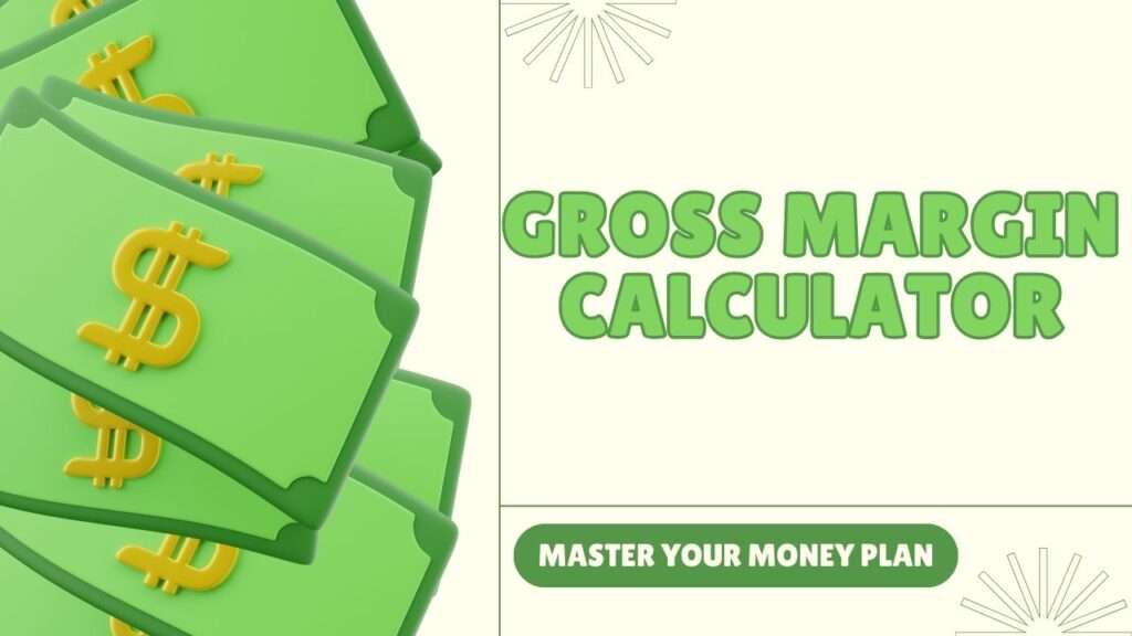 Gross Margin Calculator