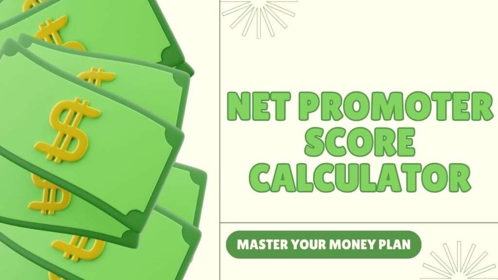 Net Promoter Score Calculator