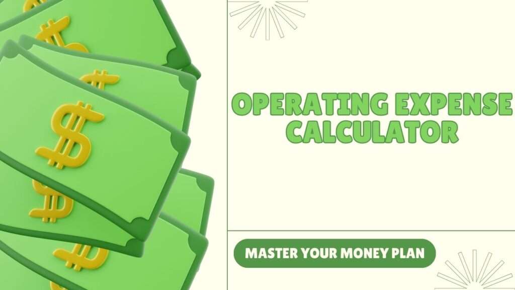 Operating Expense Calculator